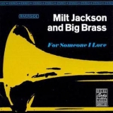 Milt Jackson - For Someone I Love '1963
