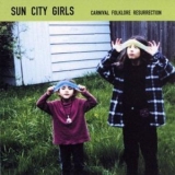 Sun City Girls - Carnival Folklore Resurrection Vol. 3 - Superculto '2001