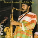 Pharoah Sanders - Live At The East '1972