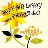 The Oscar Peterson Trio - Plays My Fair Lady And The Music From Fiorello! '1994