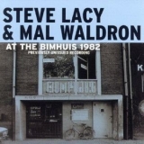Mal Waldron & Steve Lacy - At The Bimshuis 1982 '1982