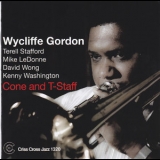Wycliffe Gordon - Cone And T-staff '2010