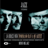 Tommaso - Rava Quartet - La Dolce Vita '2000