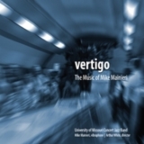 University Of Missouri Concert Jazz Band - Vertigo: The Music Of Mike Mainieri '2010
