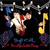 Soft Cell - Non-stop Ecstatic Dancing '1982