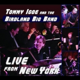 Tommy Igoe & The Birdland Big Band - Live From New York '2009