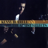 Kenny Burrell - The Artist Selects '2005