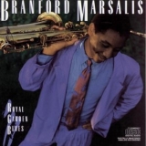 Branford Marsalis - Royal Garden Blues '1986 - Album