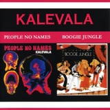 Kalevala - People No Names (1972), Boogie Jungle (1975) '1990 - Album