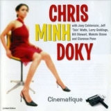 Chris Minh Doky - Cinematique '2002 - Album