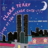 Clark Terry - Live At The Village Gate '1991