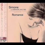 Simone With Romantic Jazz Trio - Romance '2004