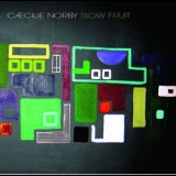 Caecilie Norby - Slow Fruit '2005