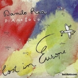 Danilo Rea - Piano Solo - Lost In Europe '2001