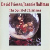David Friesen, Jeannie Hoffman - The Spirit Of Christmas '1992