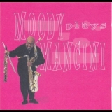 James Moody - Moody Plays Mancini '1997