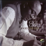 Gigi Gryce - Doin' The Gigi '2011