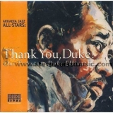 Arkadia Jazz All-Stars - Thank You, Duke! - Our Tribute To Ellington '1999