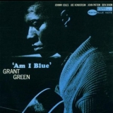 Grant Green - Am I Blue '1963