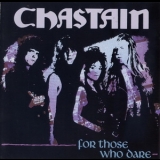 Chastain - For Those Who Dare '1990