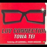 Tei Towa - Luv Connection '1995