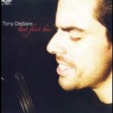 Tony Desare - Last First Kiss '2007