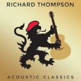 Richard Thompson - Acoustic Classics '2014 - Album