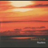 Breaks Co-op - Roofers '1997