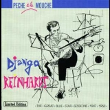 Django Reinhardt - Peche а La Mouche - The Great Blue Star Sessions 1947-1953 '1947