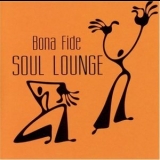 Bonafide - Soul Lounge '2005 - Album