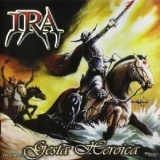 Ira - Gesta Heroica '2004