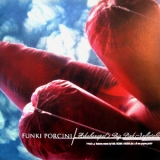 Funki Porcini - Ashabanapal Big Pink Inflatable '1995