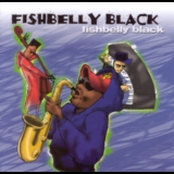 Fishbelly Black - Fishbelly Black '1993