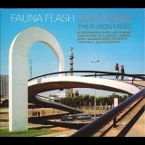 Fauna Flash - Confusion The Fusion Mixes '2002 - Album