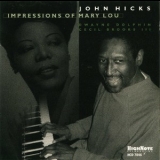John Hicks - Impressions Of Mary Lou '2000