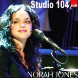 Norah Jones - Studio 104  Maison De Radio France '2007