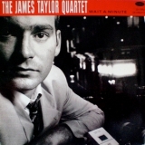 James Taylor Quartet, The - Wait A Minute '1988