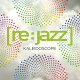 Rejazz - Kaleidoscope '2012