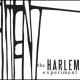 The Harlem Experiment - The Harlem Experiment '2007