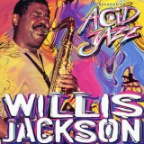 Willis Jackson - Legends Of Acid Jazz (1959-1960) '1959
