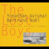 Yonathan Avishai & Bertrand Noel - The Lost Boys '2010