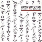 The Undertones - Positive Touch '1981