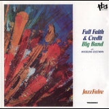 Full Faith & Credit Big Band - Jazzfaire '1981