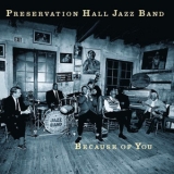 Preservation Hall Jazz Band - Because Of You '1998 - Album