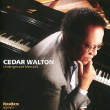 Walton, Cedar - Underground Memoirs '2005 - Album