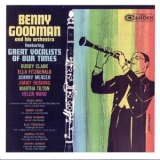 Benny Goodman - Banny Goodman And Great Vocalists Of Our Time '2005