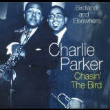 Charlie Parker - Chasin' The Bird '2005