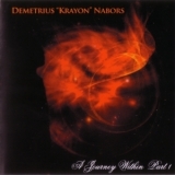 Demetrius Nabors - A Journey Within Part 1 '2011
