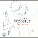 Ben Webster - For Lovers '2005