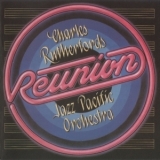 Charles Rutherford's Jazz Pacific Orchestra - Reunion '1993